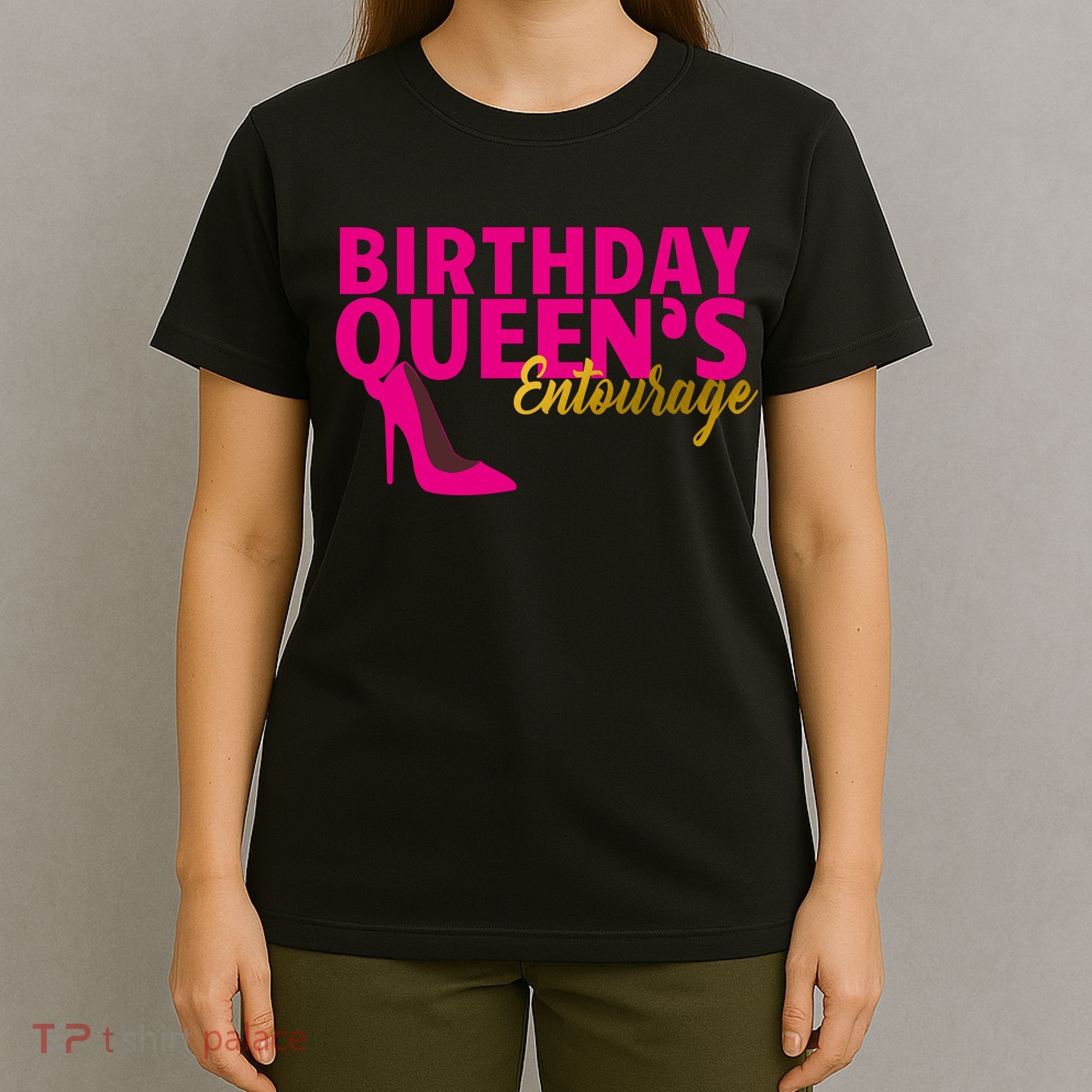Birthday Queen's Entourage T-Shirt