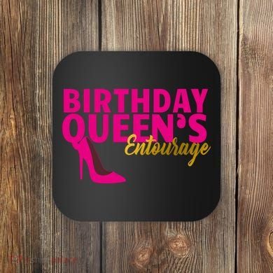 Birthday Queen's Entourage Coaster