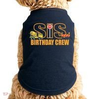 Birthday Sis Crew Sister Doggie Tank thumb 0