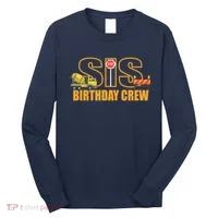 Birthday Sis Crew Sister Long Sleeve Shirt thumb 0
