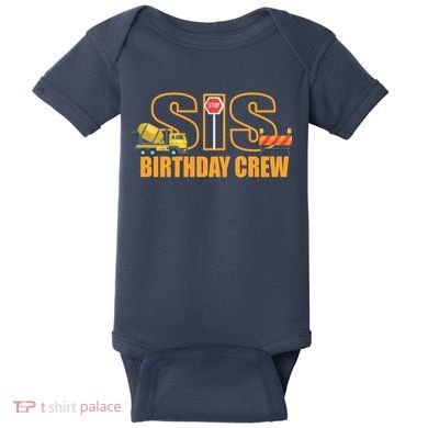 Birthday Sis Crew Sister Baby Bodysuit
