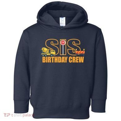 Birthday Sis Crew Sister Toddler Hoodie