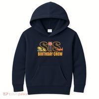 Birthday Sis Crew Sister Kids Hoodie thumb 0