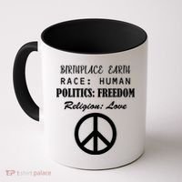 Birthplace Earth Race Human Religion Love Peace Coffee Mug thumb 0