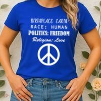 Birthplace Earth Race Human Religion Love Peace Women's T-Shirt thumb 2