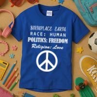 Birthplace Earth Race Human Religion Love Peace Kids T-Shirt thumb 3
