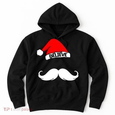 Believe In Santa Funny Mustache Hoodie