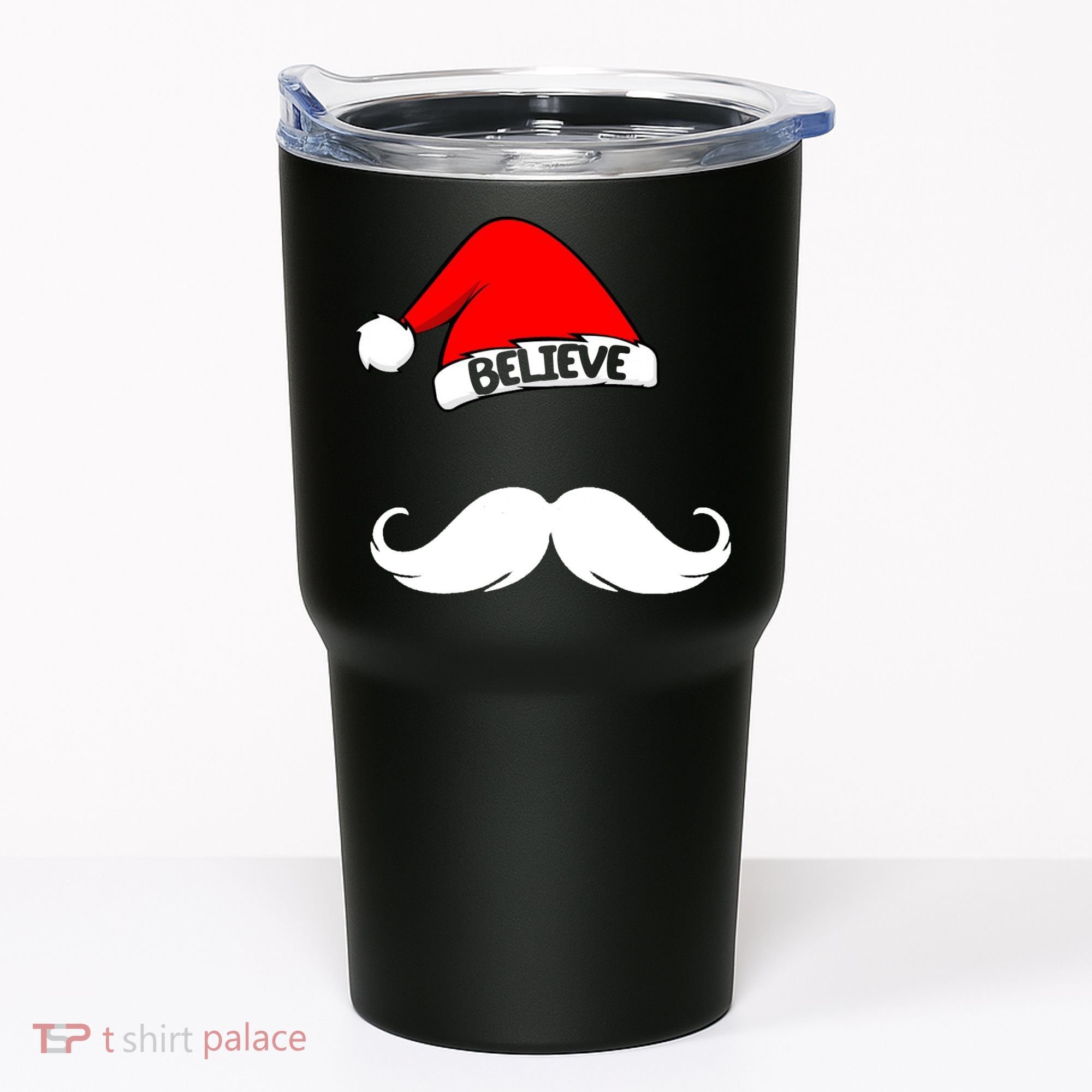 Believe In Santa Funny Mustache Tumbler