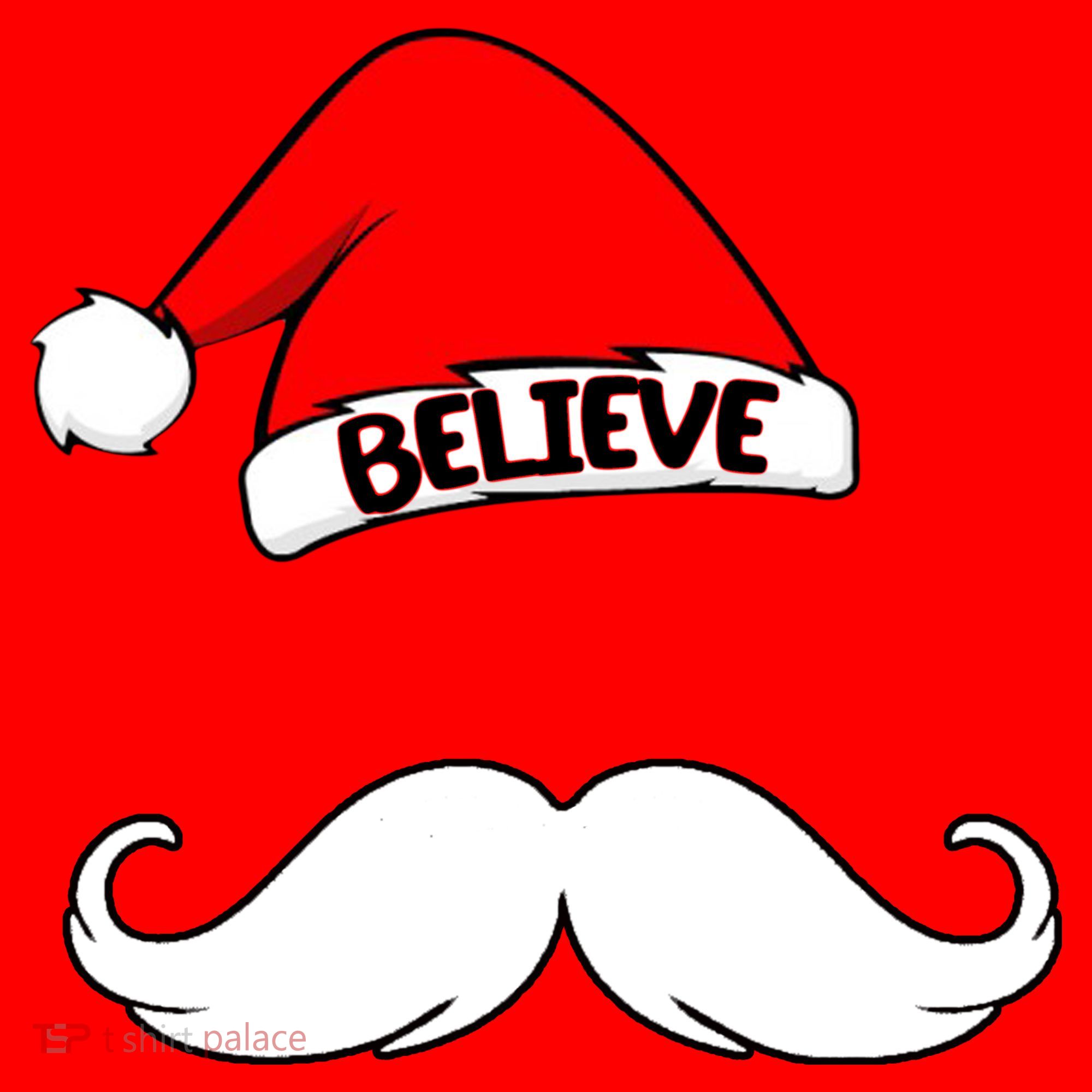 Believe In Santa Funny Mustache Santa Hat