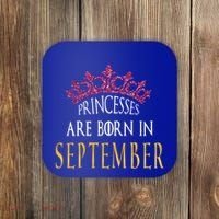 Born In September Princesses Are Born In September Birthday Cool Gift Coaster thumb 0