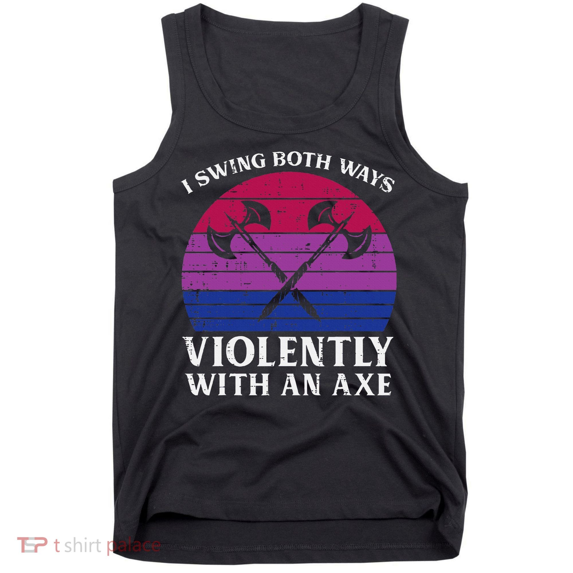 Bisexual I Swing Both Ways Axe Bi Pride Flag Lgbtq Tank Top