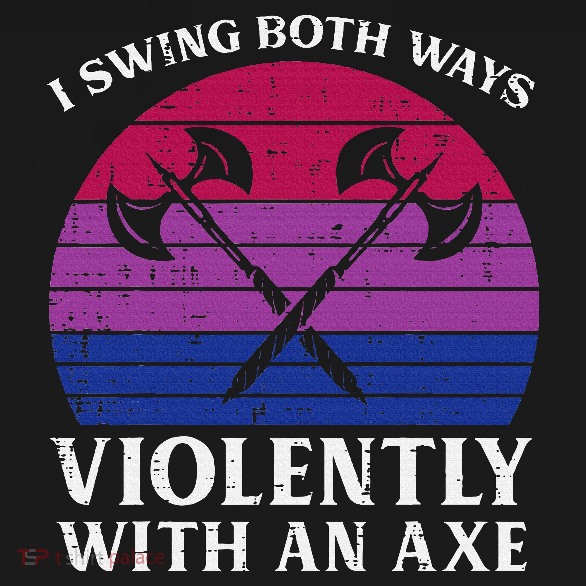 Bisexual I Swing Both Ways Axe Bi Pride Flag Lgbtq Toddler T-Shirt