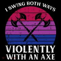 Bisexual I Swing Both Ways Axe Bi Pride Flag Lgbtq Women's T-Shirt thumb 6