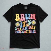 Brush It's Staar Day You Got This T-Shirt thumb 5