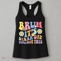 Brush It's Staar Day You Got This Women's Tank Top thumb 3