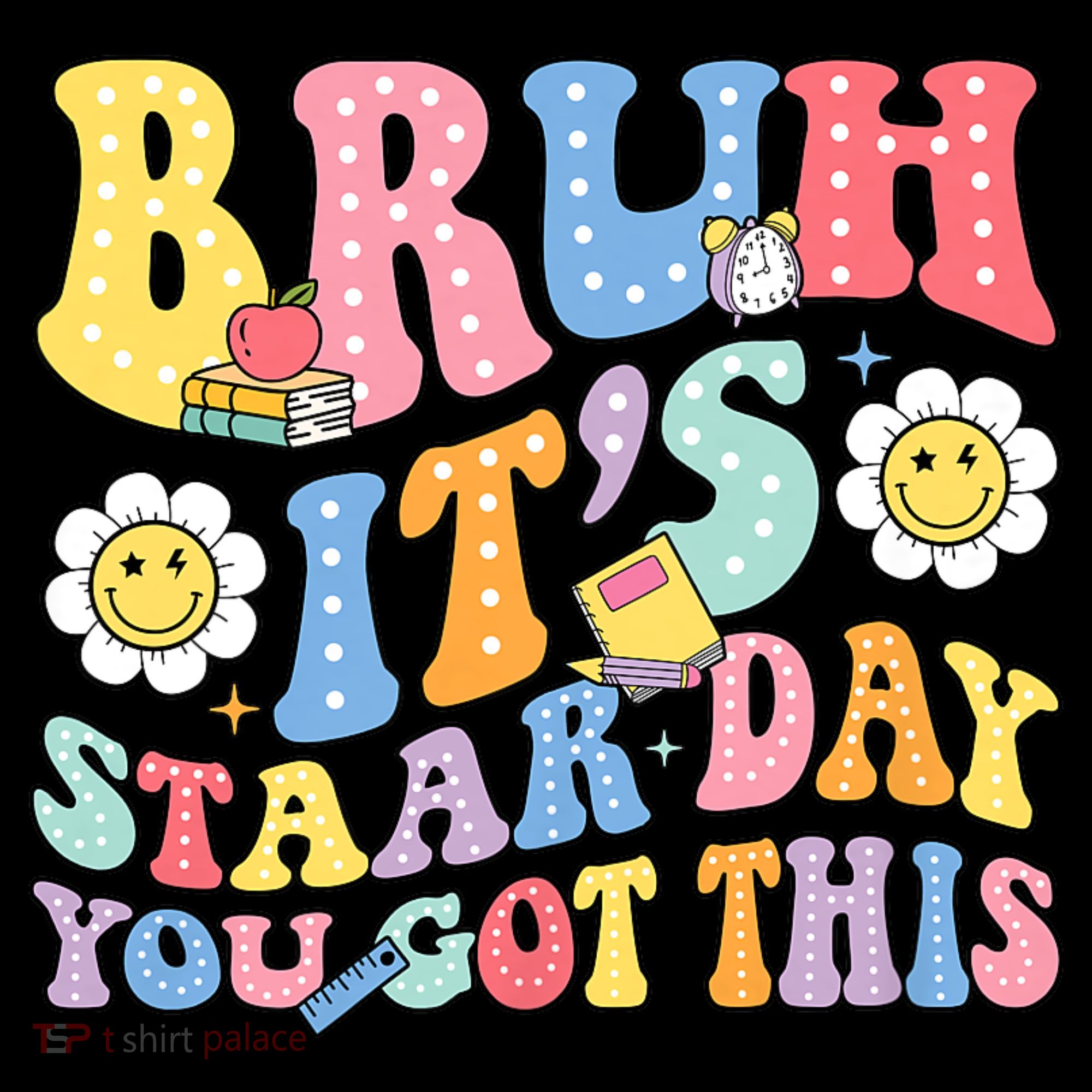 Brush It's Staar Day You Got This Women's Tank Top