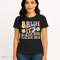 Brush It's Staar Day You Got This Women's T-Shirt thumb 4