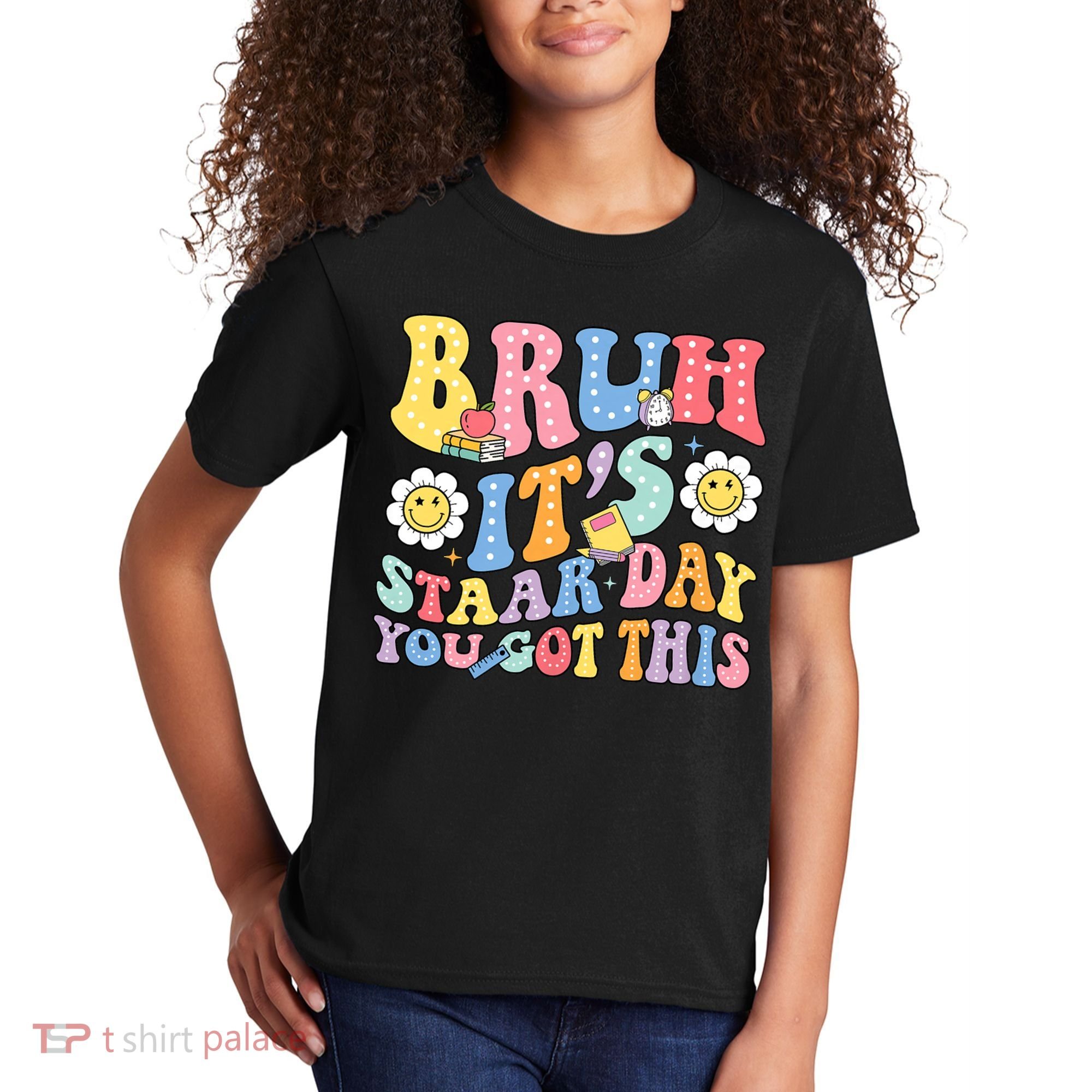 Brush It's Staar Day You Got This Kids T-Shirt