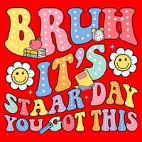 Brush It's Staar Day You Got This Santa Hat thumb 1