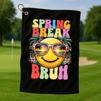 Bruh It's Spring Break Teacher  Golf Towel thumb 1