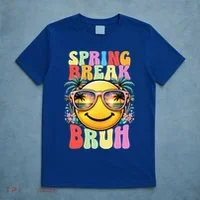 Bruh It's Spring Break Teacher  T-Shirt thumb 5