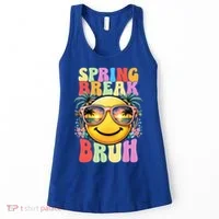 Bruh It's Spring Break Teacher  Women's Tank Top thumb 0