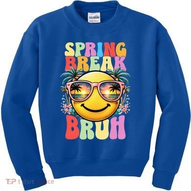 Bruh It's Spring Break Teacher  Kids Sweatshirt