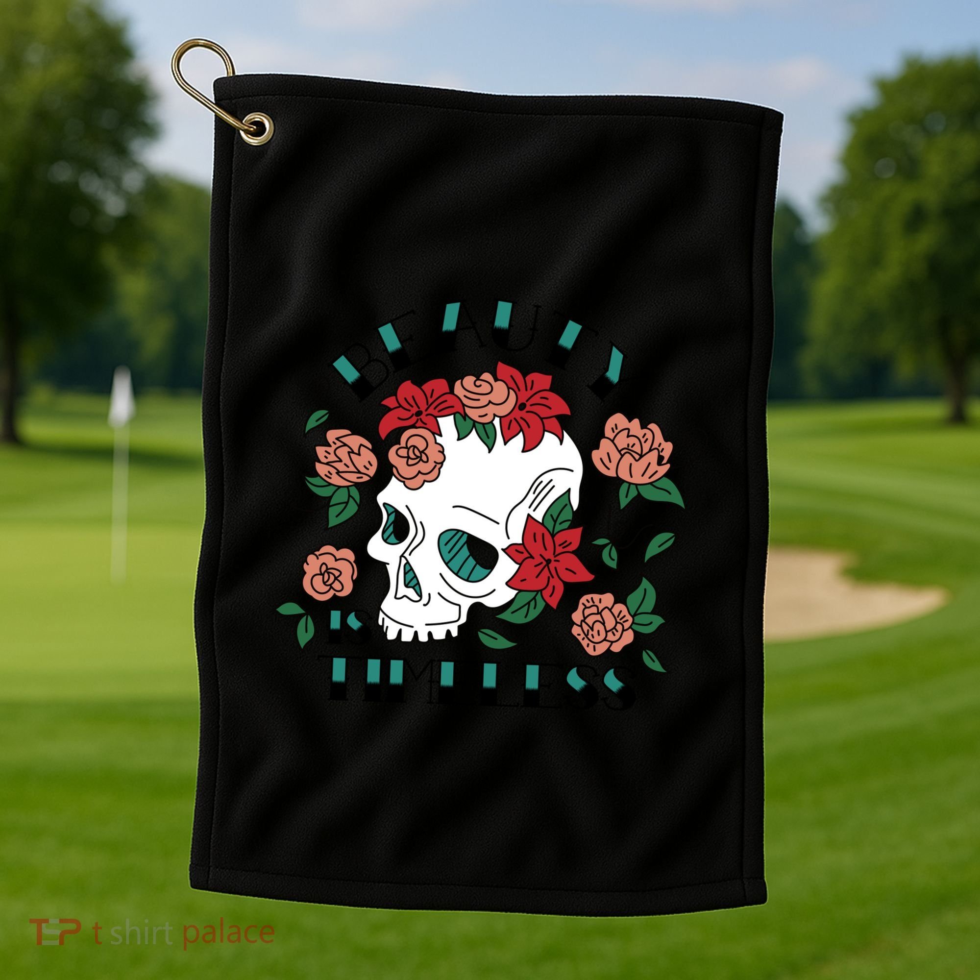 Beauty Is Timeless Skull Floral Golf Towel