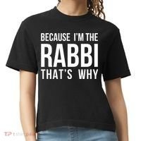 Because Im The Rabbi Thats Why Jewish Purim Hebrew School Comfort Colors Boxy T-Shirt thumb 0