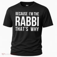 Because Im The Rabbi Thats Why Jewish Purim Hebrew School Cooling Performance Crew T-Shirt thumb 0