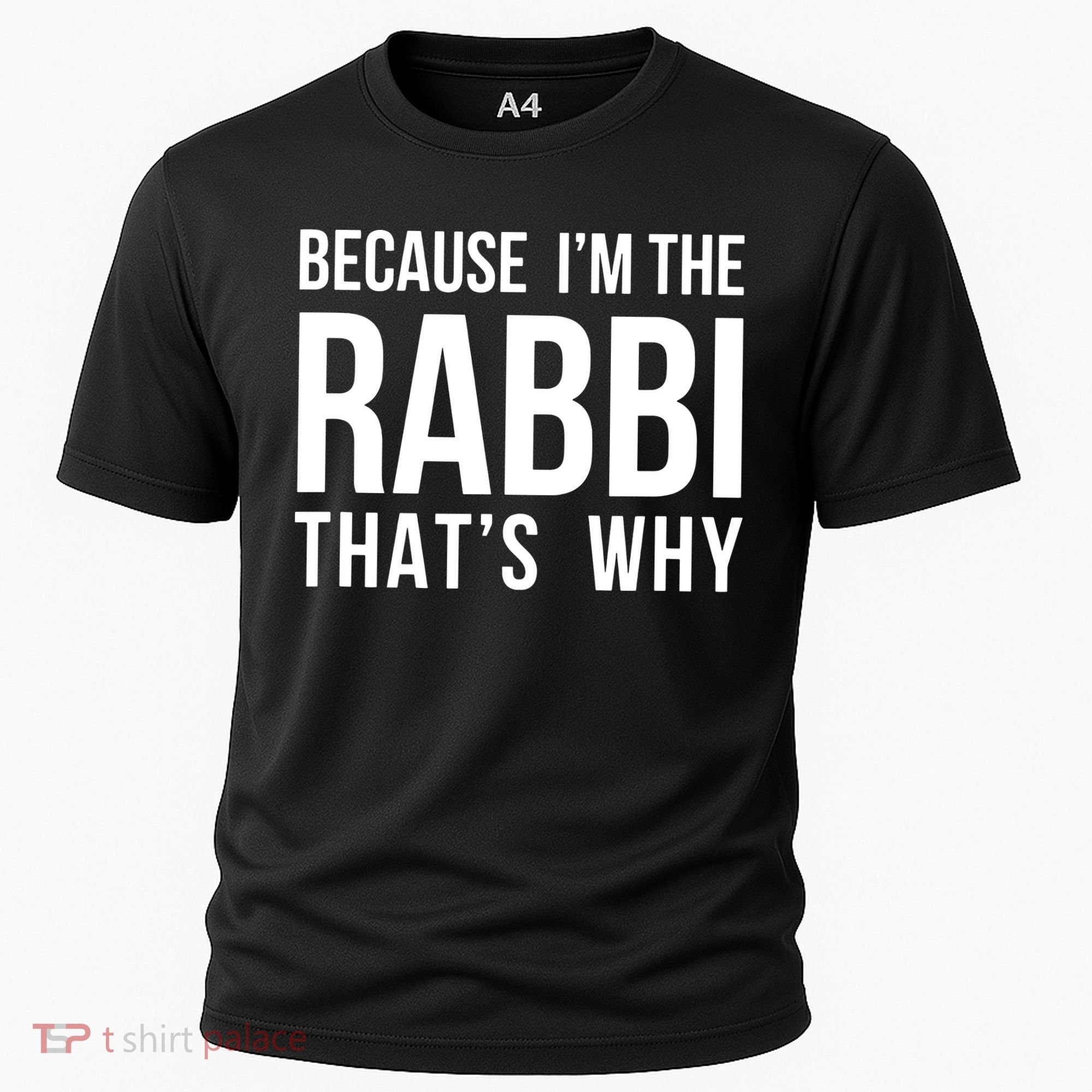 Because Im The Rabbi Thats Why Jewish Purim Hebrew School Cooling Performance Crew T-Shirt