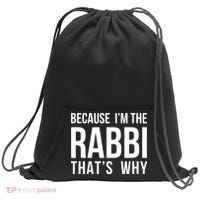Because Im The Rabbi Thats Why Jewish Purim Hebrew School Sweatshirt Cinch Pack Bag thumb 0