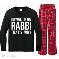 Because Im The Rabbi Thats Why Jewish Purim Hebrew School Kids Long Sleeve Plaid Pajama Set thumb 0