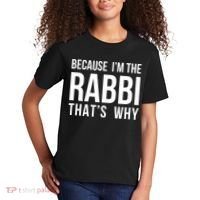 Because Im The Rabbi Thats Why Jewish Purim Hebrew School Kids T-Shirt thumb 2