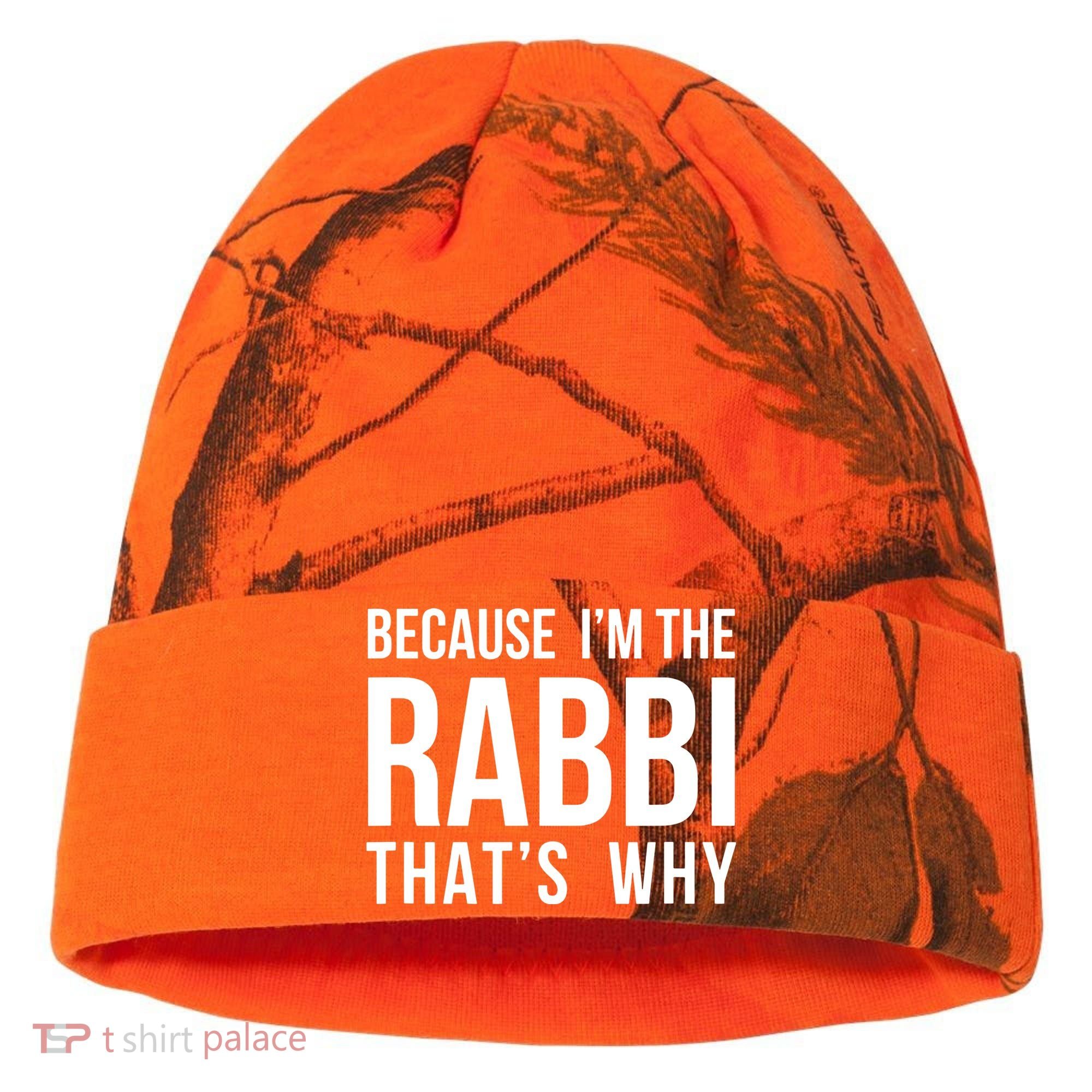 Because Im The Rabbi Thats Why Jewish Purim Hebrew School Kati Licensed 12" Camo Cuffed Beanie