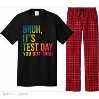Bruh It's Test Day You Got This Testing Day Teacher Pajama Set thumb 0