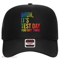 Bruh It's Test Day You Got This Testing Day Teacher Hat thumb 0