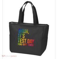 Bruh It's Test Day You Got This Testing Day Teacher Tote Bag thumb 3