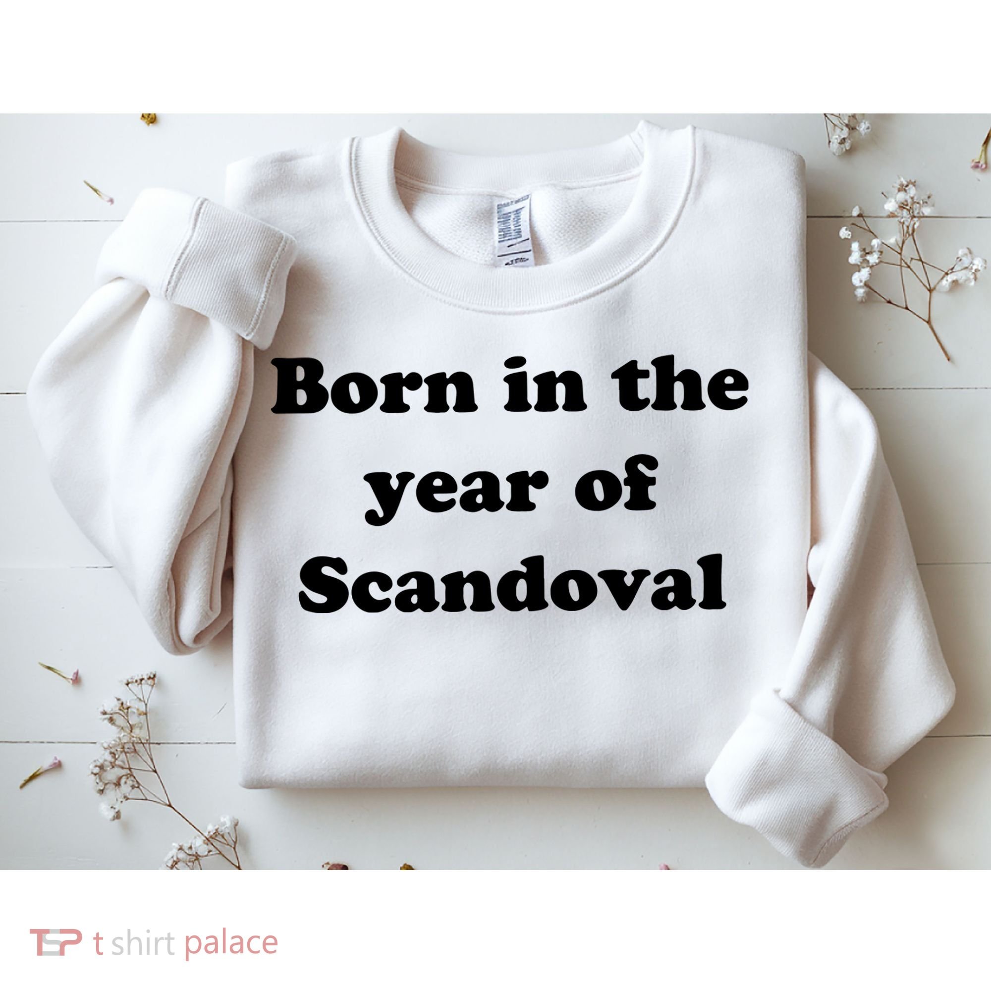 Born In The Year Of Scandoval Baby Sweatshirt