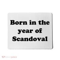 Born In The Year Of Scandoval Baby Mousepad thumb 0
