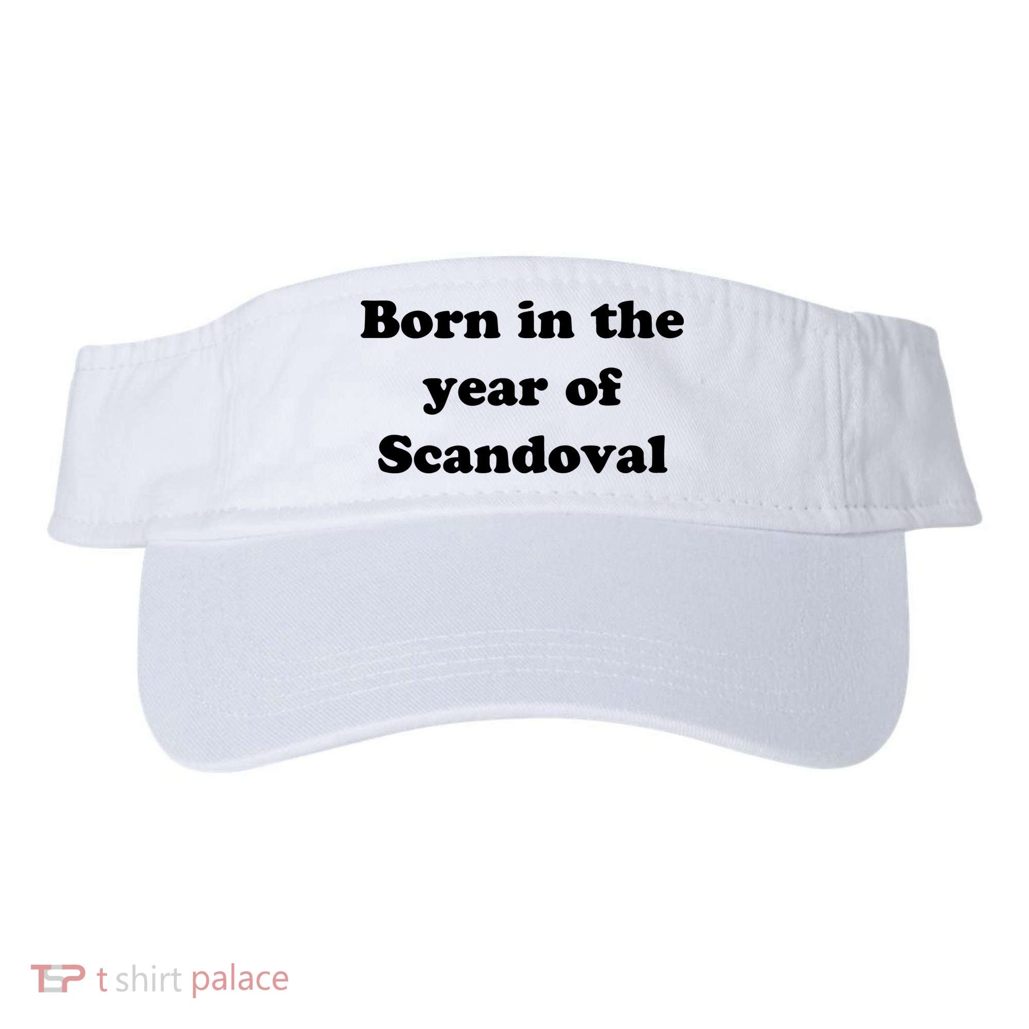 Born In The Year Of Scandoval Baby Visor