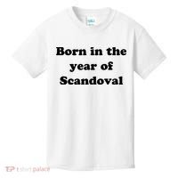 Born In The Year Of Scandoval Baby Kids T-Shirt thumb 0