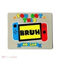 Bruh ItS Test Day You Got This Test Day For Teacher Student Mousepad thumb 0