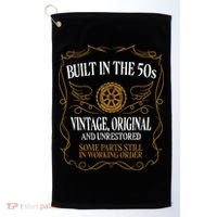 Built In The Fifties 50s Original Unrestored 70th Birthday Golf Towel thumb 0