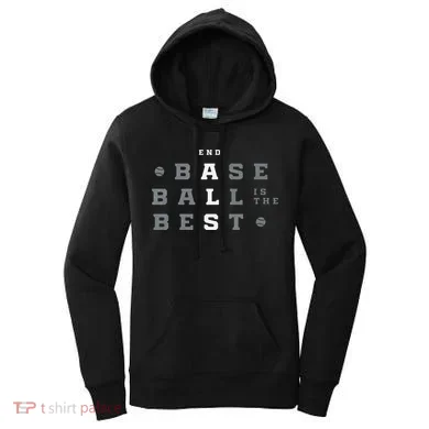 Baseball Is The Best End Als Women's Hoodie
