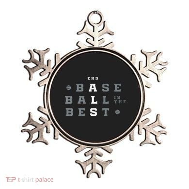 Baseball Is The Best End Als Ornament