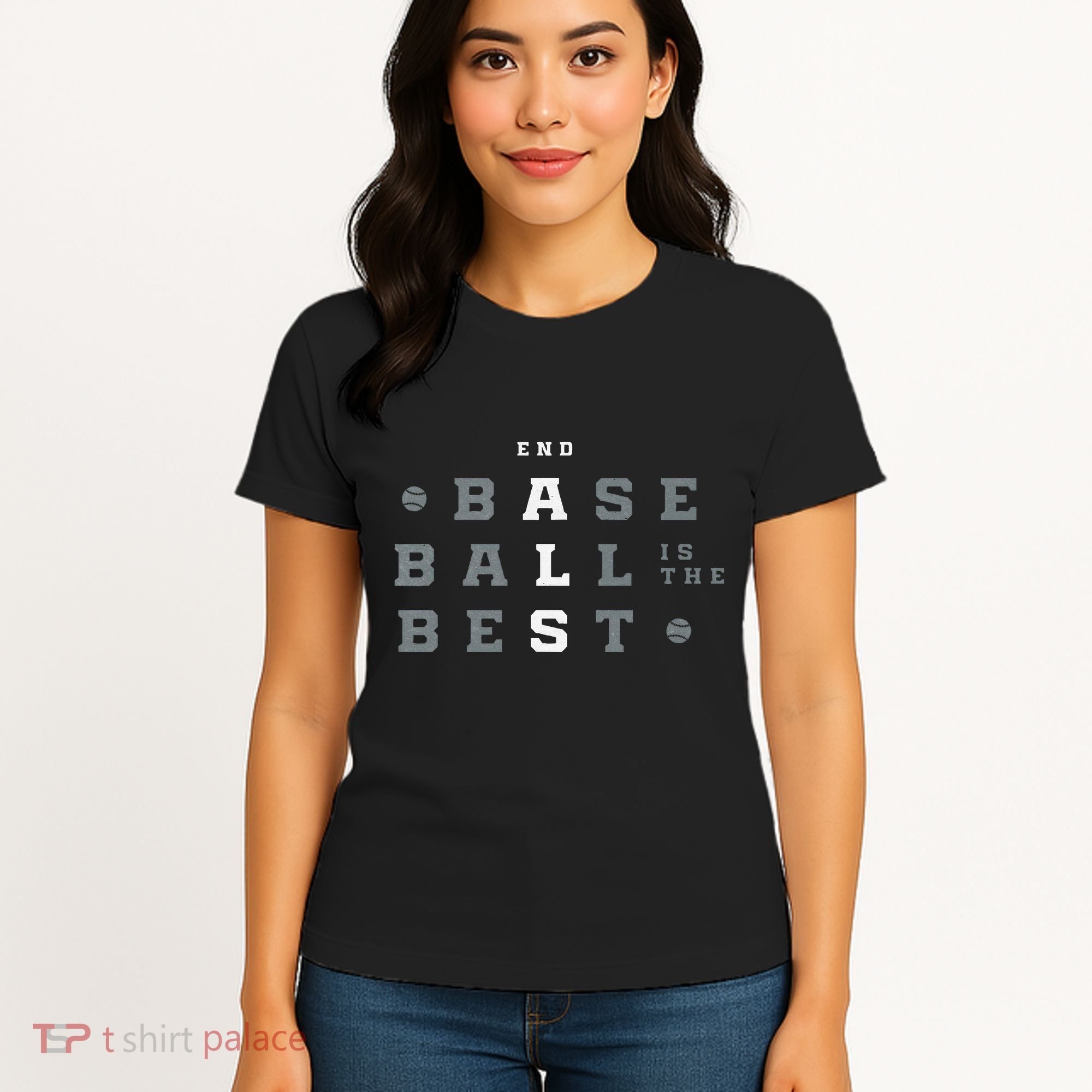 Baseball Is The Best End Als Women's T-Shirt