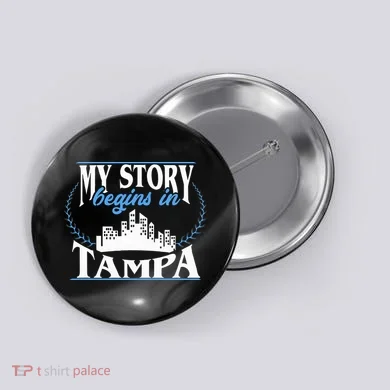 Born In Tampa Button