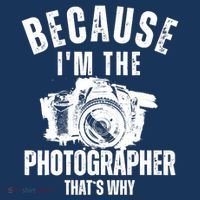 Because IM The Photographer ThatS Why Photography Funny Women's Hoodie thumb 2