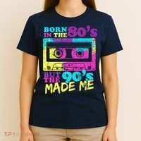Born In The 80s But 90s Made Me Vintage Cassette T-Shirt thumb 4